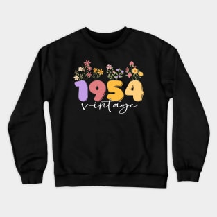 70 Years Old Vintage 1954 70th Birthday Wildflower Crewneck Sweatshirt